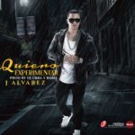 J Alvarez - Quiero Experimentar