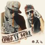 Jayko Pa Ft. Galante El Emperador - Como Te Soñe MP3